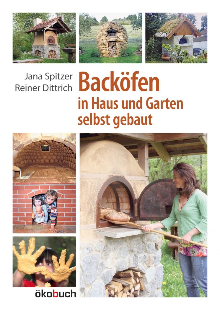 Naturbaustoffladen | Naturfarben Freiburg _ Jana Spitzer, Reiner Dittrich | Backöfen in Haus und Garten selbst gebaut