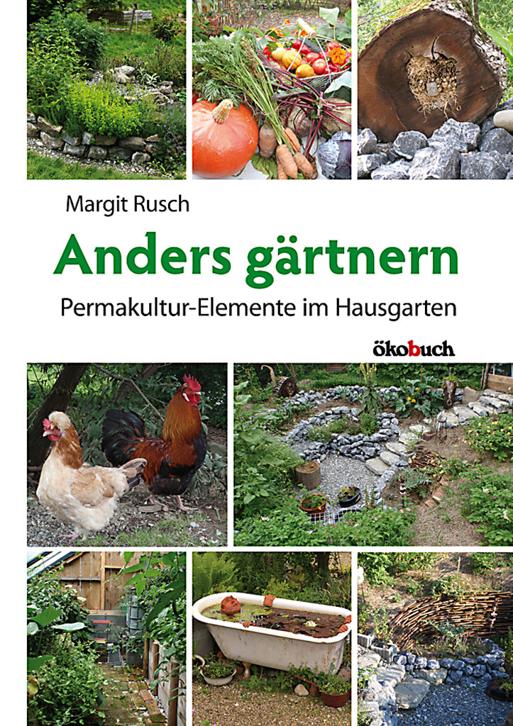 Margit Rusch | Anders Gärtnern